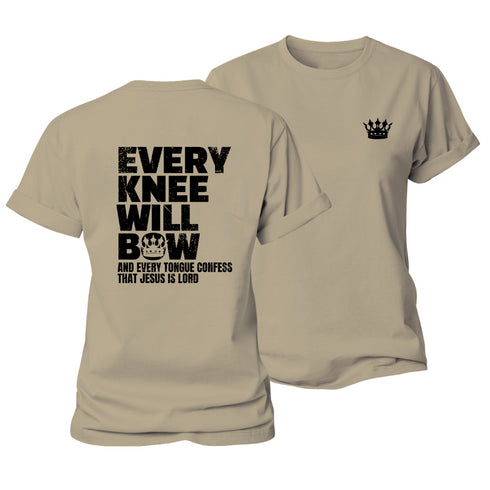 Women's Every Knee Will Bow Cotton T-Shirt